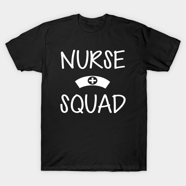 Nurse Squad T-Shirt by KC Happy Shop